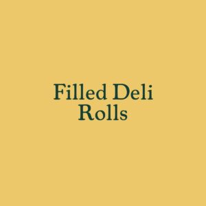 Filled Deli Rolls